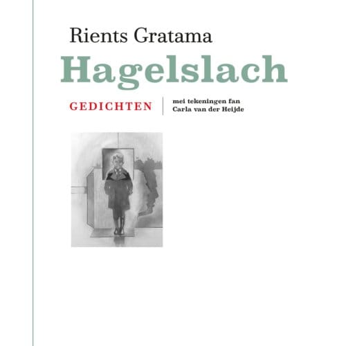 Hagelslach - Rients Gratama