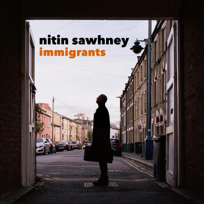 Immigrants - Nitin Sawhney