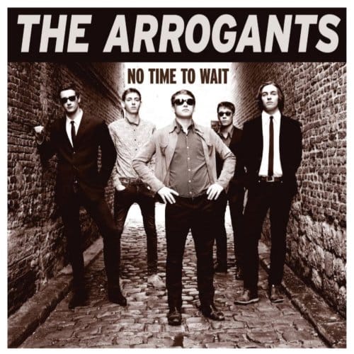 Arrogants - No Time To Wait (CD)