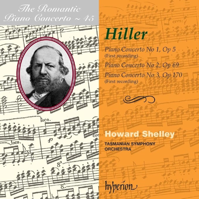 Tasmanian Symphony Orchestra, Howard Shelley - Hiller: Romantic Piano Concerto Vol 45 (CD)