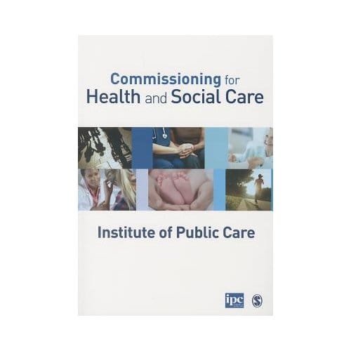 Commissioning For Health And Social Care - Public Care