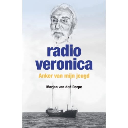 Radio Veronica, Anker Van Mijn Jeugd - Marjan Van den Dorpe