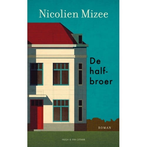 De Halfbroer - Nicolien Mizee