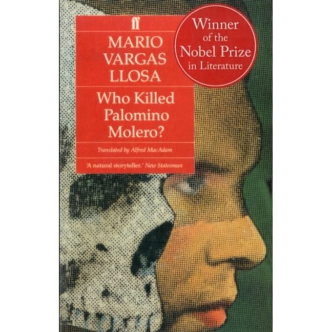 Who Killed Palomino Molero? - Mario Vargas Llosa