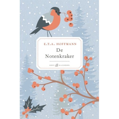 De Notenkraker - E.T.A. Hoffmann