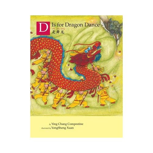 D Is For Dragon Dance - Ying Chang Compestine