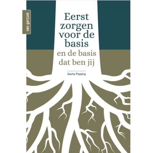 Eerst Zorgen Voor De Basis - Sacha Popping