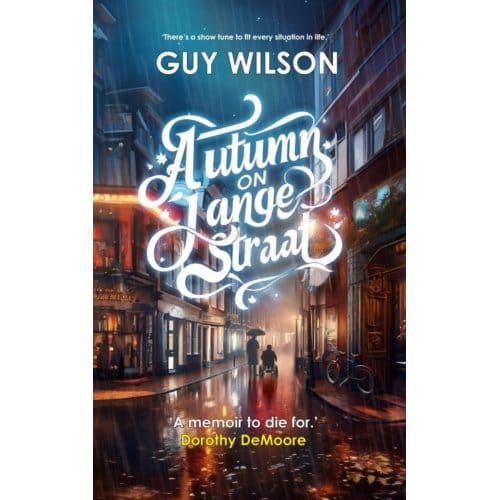 Autumn On Lange Straat - Guy Wilson