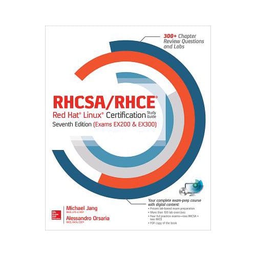 Rhcsa/Rhce Red Hat Linux Certification Study Guide (Exams Ex200 & Ex300) - Jang, Michael