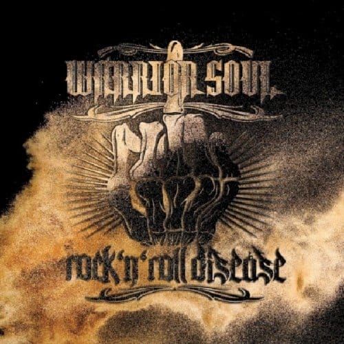 Rock N' Roll Disease - Warrior Soul