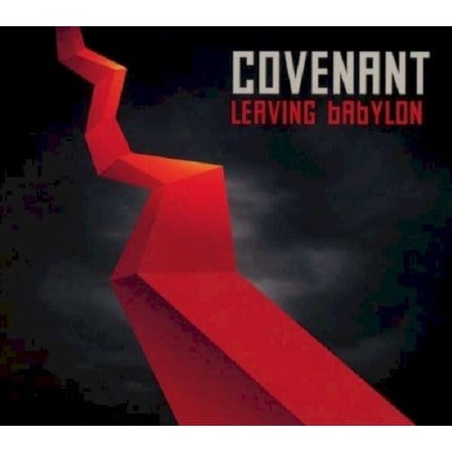 Leaving Babylon - Covenant