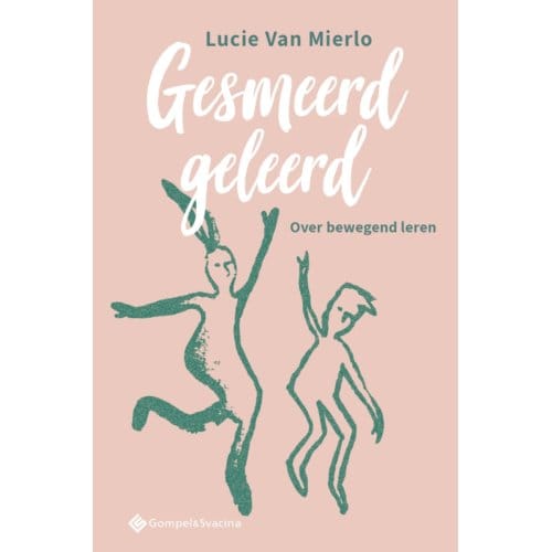 Gesmeerd Geleerd - Lucie Van Mierlo
