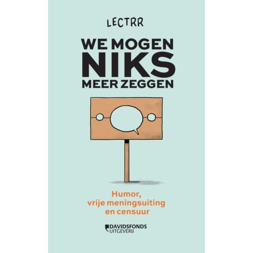 We Mogen Niks Meer Zeggen - Lectrr