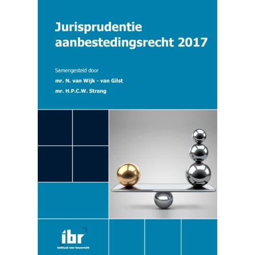Jurisprudentie Aanbestedingsrecht / 2017