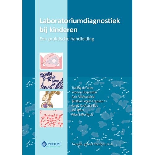 Laboratoriumdiagnostiek Bij Kinderen - Tjalling de Vries