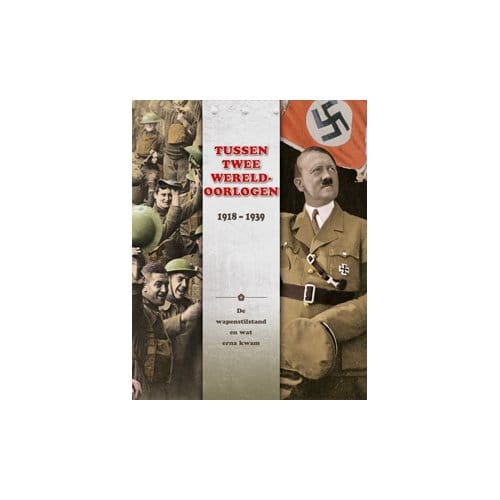 Tussen Twee Wereldoorlogen: 1918 - 1939 - John C. Miles