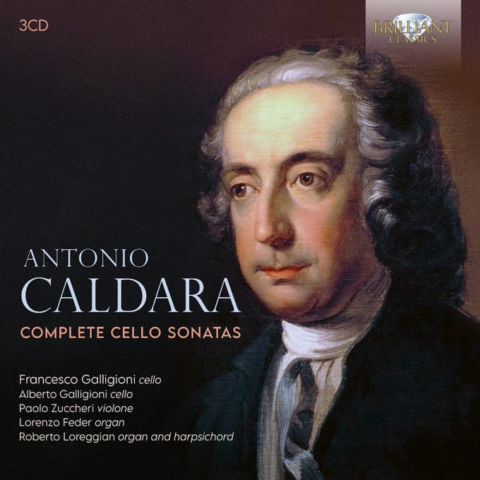 Francesco Galligioni - Caldara: Complete Cello Sonatas (3 CD)