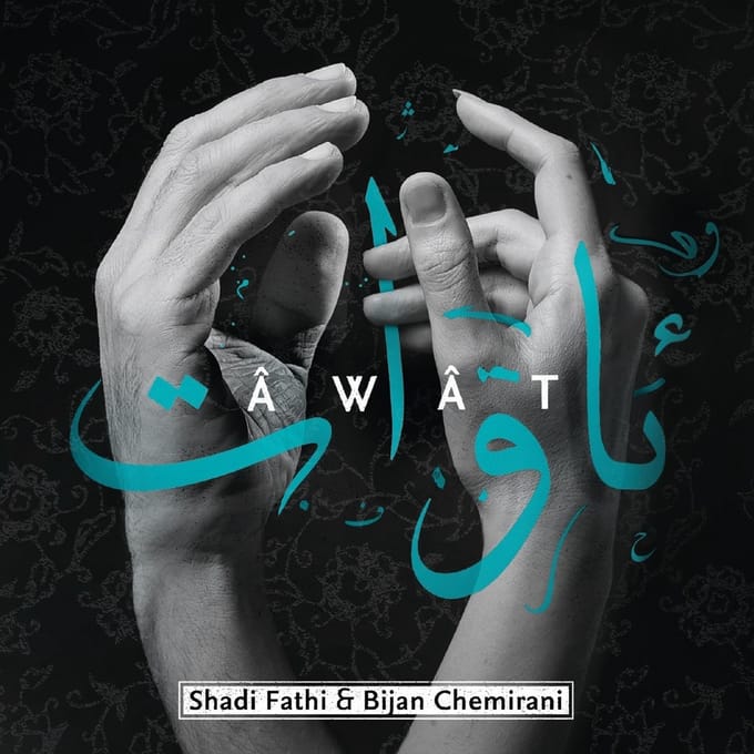 Shadi Fathi & Bijan Chemirani - Awat (CD)