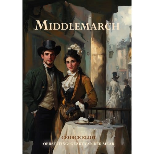 Middlemarch - George Eliot