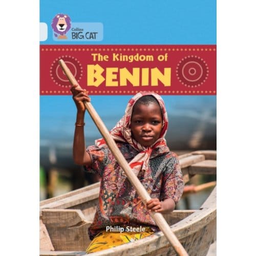 The Kingdom Of Benin - Philip Steele