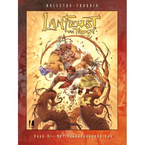 Het Hakketakkende Bos - Lanfeust Van Troy - Christophe Arleston