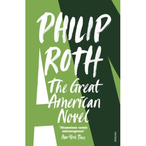 The Great American Novel - Philip Roth