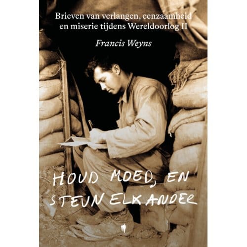 Houd Moed, En Steun Elkander - Francis Weyns