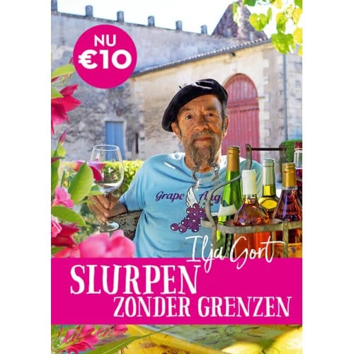 Slurpen Zonder Grenzen - Ilja Gort