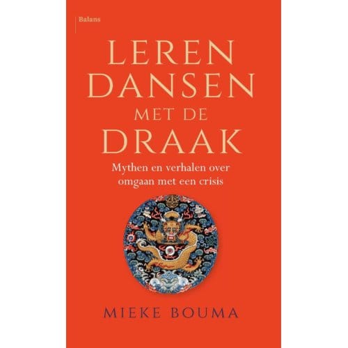 Leren Dansen Met De Draak - Mieke Bouma