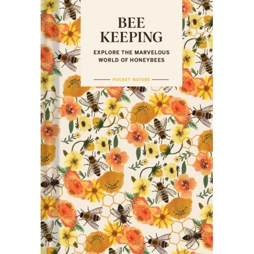 Pocket Nature: Beekeeping - Pocket Nature - Ariel Silva