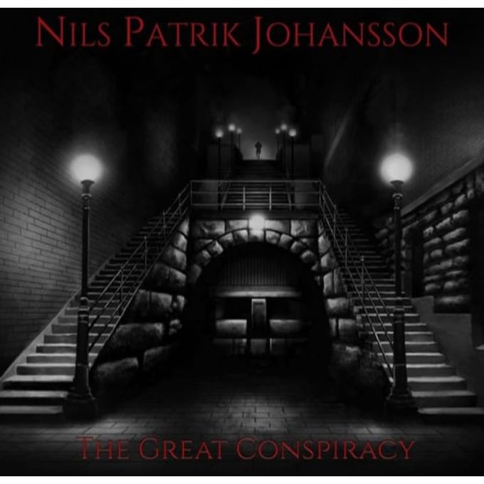 Nils Patrik Johansson - The Great Conspiracy (CD)