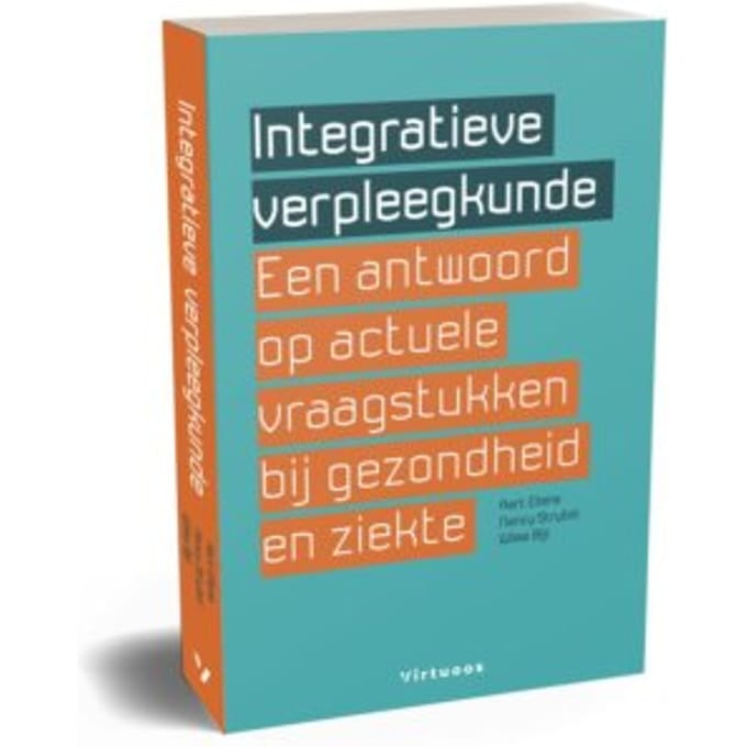Integratieve Verpleegkunde - Aart Eliens
