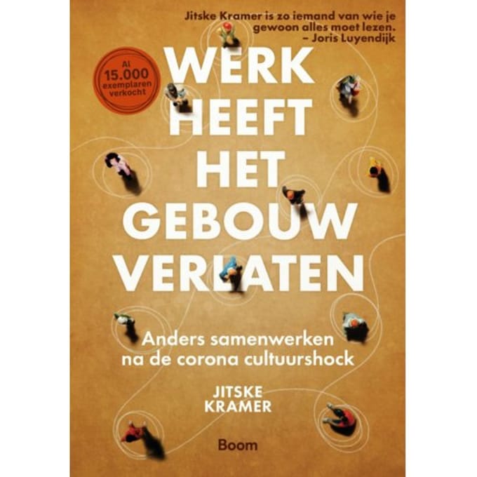 Werk Heeft Het Gebouw Verlaten - Jitske Kramer