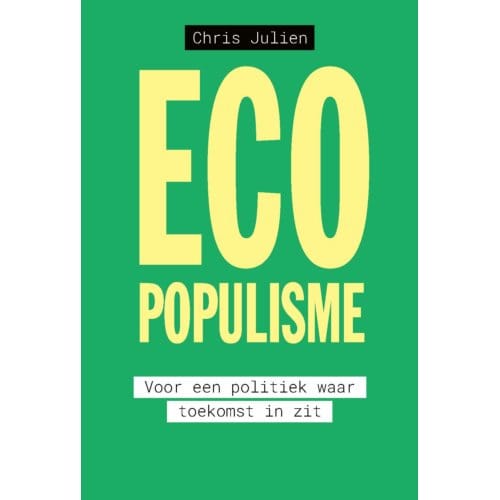 Ecopopulisme - Chris Julien