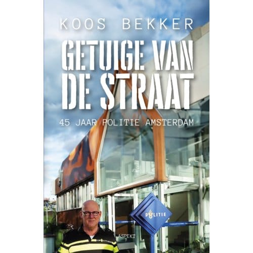 Getuige Van De Straat - Koos Bekker