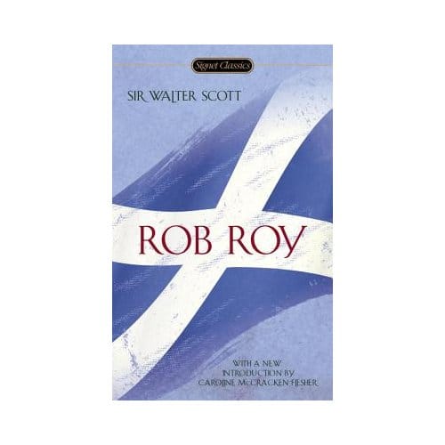 Rob Roy - Sir Walter Scott