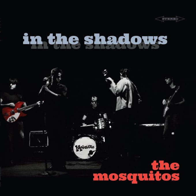 Mosquitos - In The Shadows (LP)