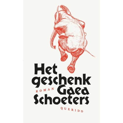 Het Geschenk - Gaea Schoeters