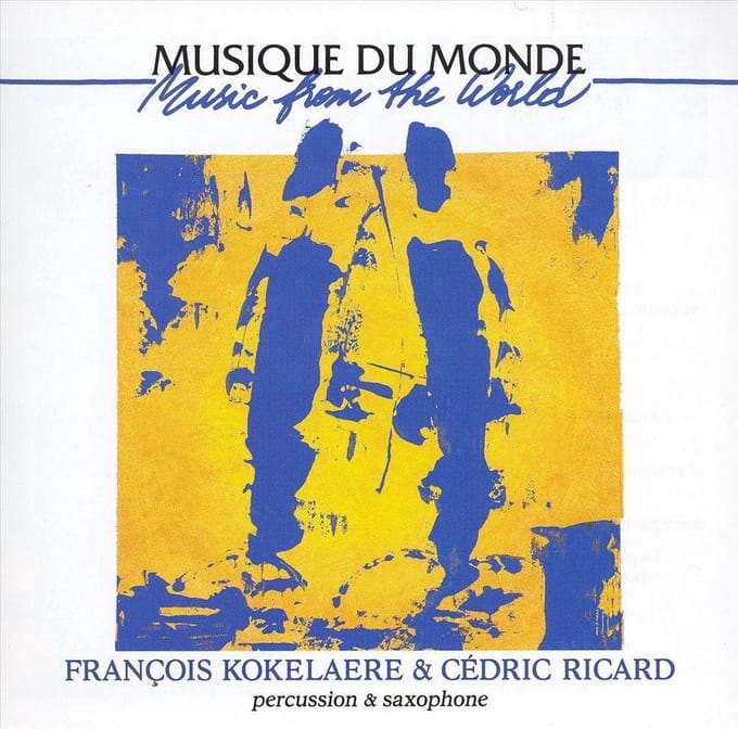 François Kokelaere & Cédric Ricard - Percussion & Saxophone (CD)