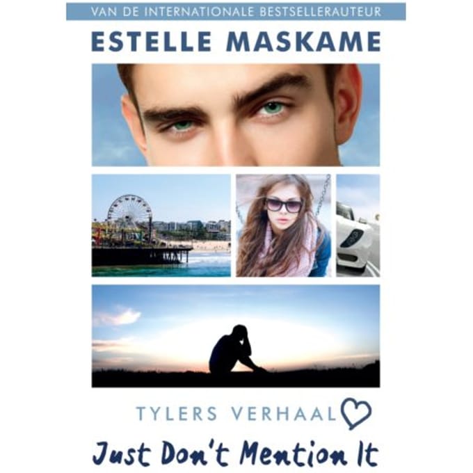 Just Don't Mention It - #dimily - Estelle Maskame