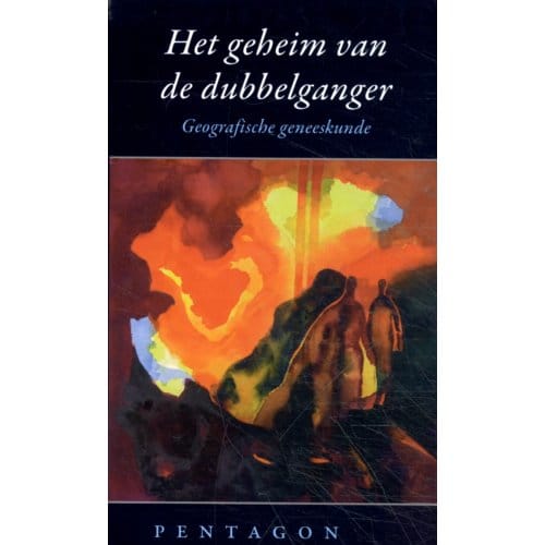 Het Geheim Van De Dubbelganger - Rudolf Steiner