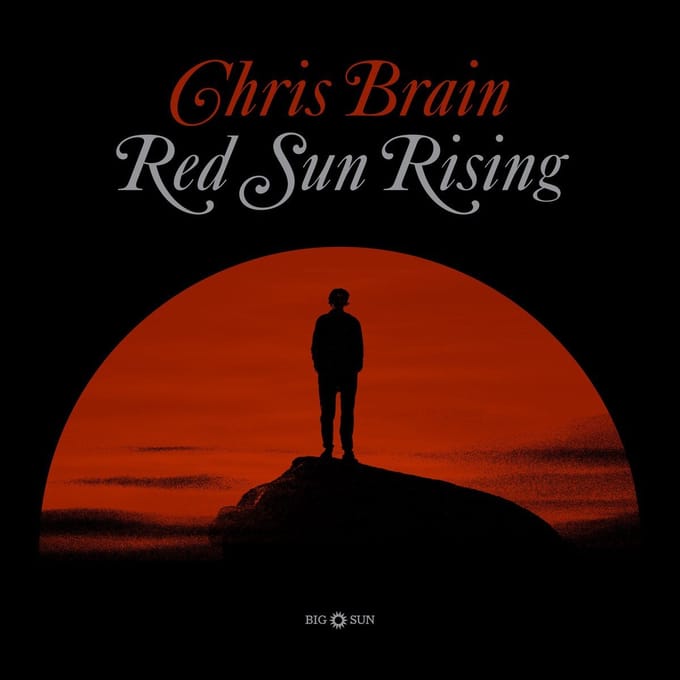 Chris Brain - Red Sun Rising (CD)