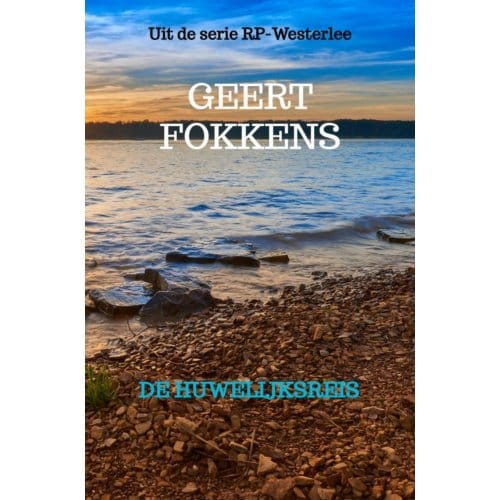 De Huwelijksreis - Geert Fokkens