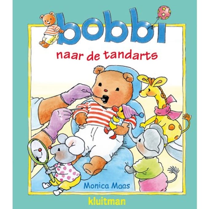 Bobbi Naar De Tandarts - Bobbi - Monica Maas