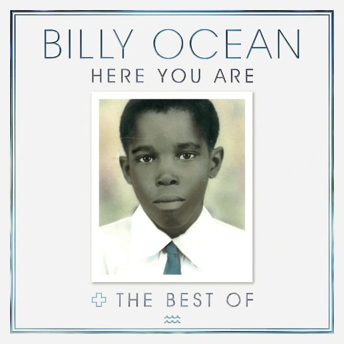 Here You Are: The Best Of Billy Ocean - Billy Ocean