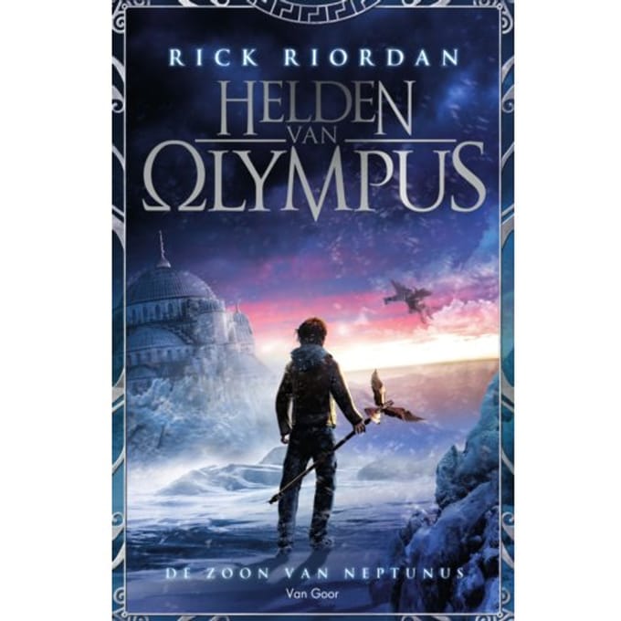 De Zoon Van Neptunus - Helden Van Olympus - Rick Riordan