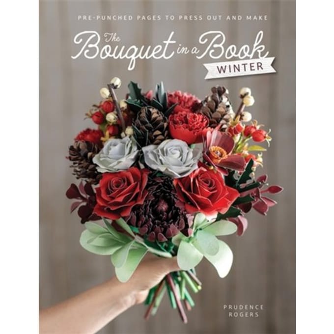 The Bouquet In A Book: Winter - Bouquet In A Book - Prudence (Freelance Designer) Ro