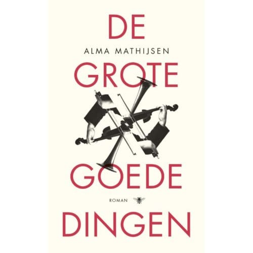 De Grote Goede Dingen - Alma Mathijsen