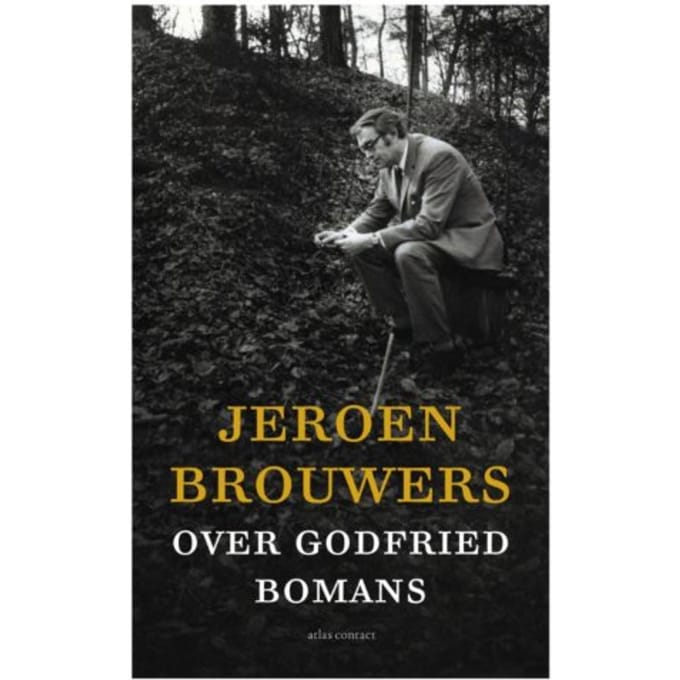 Jeroen Brouwers Over Godfried Bomans - Jeroen Brouwers