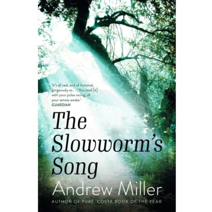 The Slowworm's Song - Andrew Miller